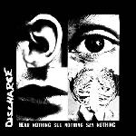 discharge - hear nothing see nothing say nothing discharge - hear nothing see nothing say nothing