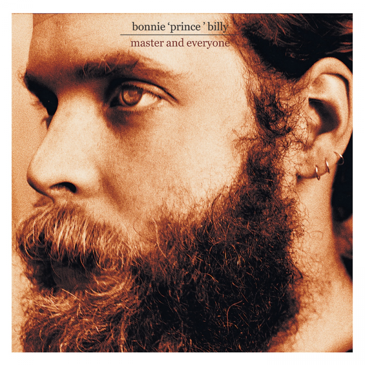 bonnie prince billy - master and everyone bonnie prince billy - master and everyone