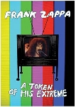 frank zappa - a token of his extreme frank zappa - a token of his extreme