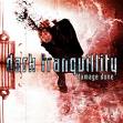 dark tranquillity - damage done dark tranquillity - damage done