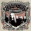 dark tranquillity - manifesto dark tranquillity - manifesto