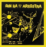 sun ra & his arkestra - super-sonic jazz sun ra & his arkestra - super-sonic jazz
