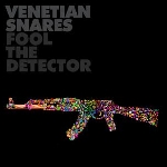 venetian snares - fool the detector venetian snares - fool the detector