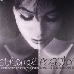 v/a - strange passion - explorations in irish post punk diy and electronic music 1980-83 v/a - strange passion - explorations in irish post punk diy and electronic music 1980-83