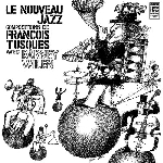 françois tusques - barney wilen - le nouveau jazz françois tusques - barney wilen - le nouveau jazz