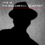 the balanescu quartet - this is the balanescu quartet the balanescu quartet - this is the balanescu quartet