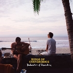 kings of convenience - declaration of dependence kings of convenience - declaration of dependence