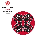 plastikman - musik (remastered) plastikman - musik (remastered)