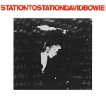 david bowie - station to station david bowie - station to station