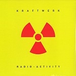 kraftwerk - radio-activity (kling klang digital master) kraftwerk - radio-activity (kling klang digital master)