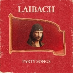 laibach - party songs (clear vinyl) laibach - party songs (clear vinyl)