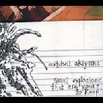 mitchell akiyama - small explosions that are your's to keep mitchell akiyama - small explosions that are your's to keep
