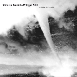 vultures quartet & philippe petit - tourbillon d'obscurité vultures quartet & philippe petit - tourbillon d'obscurité