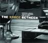 amado - zingaro - filiano - the space between amado - zingaro - filiano - the space between