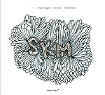 stephen gauci - kris davis - michael bisio - three stephen gauci - kris davis - michael bisio - three