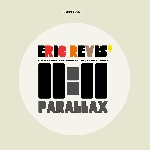 eric revis II:II (jason moran - ken vandermark - nasheet waits) - parallax eric revis II:II (jason moran - ken vandermark - nasheet waits) - parallax