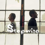 taylor ho bynum - tomas fujiwara - stepwise taylor ho bynum - tomas fujiwara - stepwise