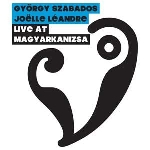 györgy szabados - joëlle léandre - live at magyarkanizsa györgy szabados - joëlle léandre - live at magyarkanizsa