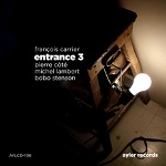 françois carrier trio + 1 - entrance 3 françois carrier trio + 1 - entrance 3