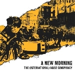 the international noise conspiracy - a new morning the international noise conspiracy - a new morning