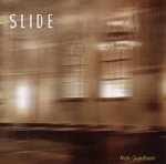 mats gustafsson - slide (solo saxophone) mats gustafsson - slide (solo saxophone)