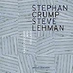 steve lehman - stephan crump - kaleidoscope & collage steve lehman - stephan crump - kaleidoscope & collage