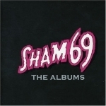sham 69 - the albums sham 69 - the albums