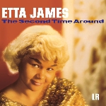 etta james - the second time around etta james - the second time around