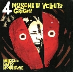 ennio morricone - 4 mosche di velluto gricio (o.s.t) ennio morricone - 4 mosche di velluto gricio (o.s.t)