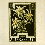 allerseelen - edelweiss allerseelen - edelweiss