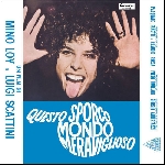 piero umiliani - questo sporco mondo meraviglioso (bonus cd included) piero umiliani - questo sporco mondo meraviglioso (bonus cd included)