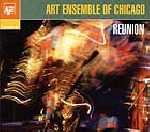 art ensemble of chicago - reunion art ensemble of chicago - reunion