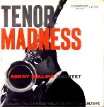 sonny rollins - tenor madness sonny rollins - tenor madness