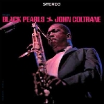 john coltrane - black pearls john coltrane - black pearls