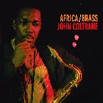 john coltrane quartet - africa/brass john coltrane quartet - africa/brass