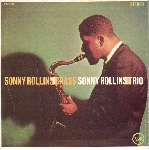 sonny rollins - brass / trio sonny rollins - brass / trio