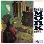 thelonious monk quartet - misterioso thelonious monk quartet - misterioso