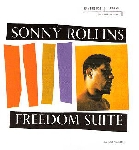 sonny rollins - freedom suite sonny rollins - freedom suite