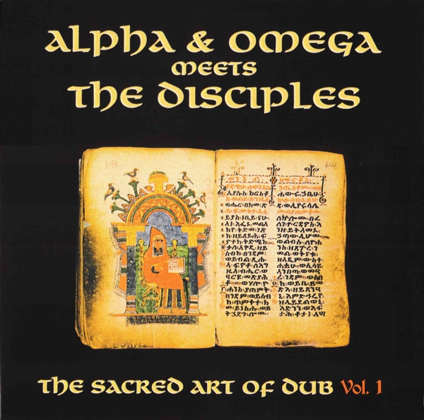alpha & omega meets the disciples - the sacred art of dub vol.1 (rsd 2020) alpha & omega meets the disciples - the sacred art of dub vol.1 (rsd 2020)