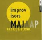 maja ratkje & jaap blonk - improvisors maja ratkje & jaap blonk - improvisors