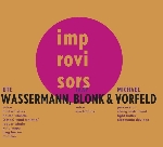 ute wassermann - jaap blonk - michael vorfeld - s/t ute wassermann - jaap blonk - michael vorfeld - s/t