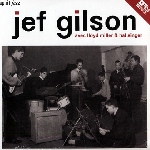 jef gilson - avec lloyd miller & hal singer jef gilson - avec lloyd miller & hal singer