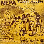 tony allen with afrobeat 2000 - nepa tony allen with afrobeat 2000 - nepa