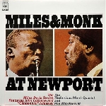 thelonious monk quartet - miles and monk at newport thelonious monk quartet - miles and monk at newport