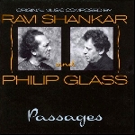 ravi shankar and philip glass - passages ravi shankar and philip glass - passages