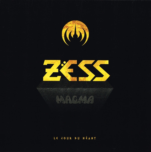 magma - zëss (le jour du néant) magma - zëss (le jour du néant)