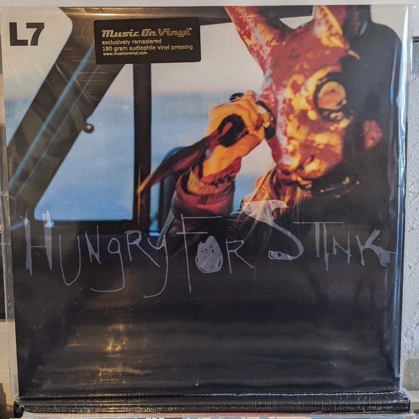 L7 - Hungry For Stink L7 - Hungry For Stink