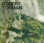 robert turman - flux robert turman - flux