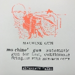 the peter brötzmann octet - machine gun (alternate takes) the peter brötzmann octet - machine gun (alternate takes)