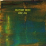 luca t. mai (zu) - heavenly guide luca t. mai (zu) - heavenly guide